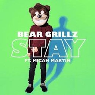 Stay by Bear Grillz ft Micah Martin Download