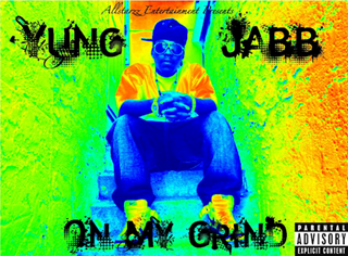 On My Grind by Yung Jabb Download