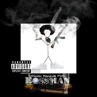Stick by Bossman Homicide Download