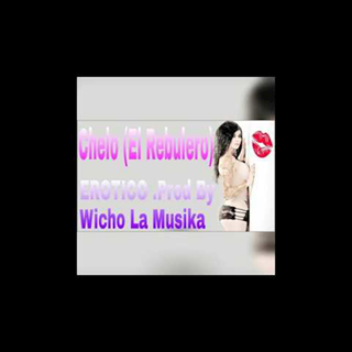 Erotico by Chelo El Rebulero Download