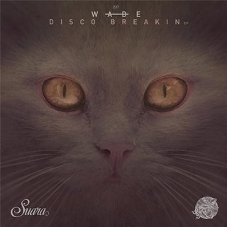 Disco Breakin by Wade Download