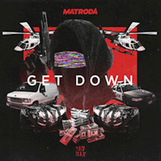 Get Down by Matroda Download