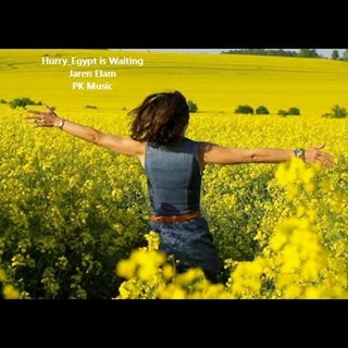 Hurry Egypt Is Waiting by Jaren Elam Download