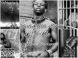 We Started With Nothing by Dee Wile Download