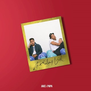 Birthday Girl by Jake & Papa Download