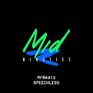 Speechless by MrBeatz Download