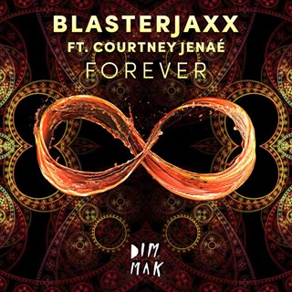 Forever by Blasterjaxx Download