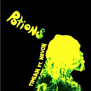 Potions by Timian ft Nevon Download