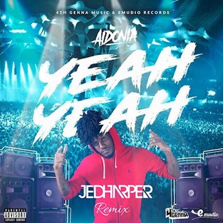 Yeah Yeah by Aidonia Download