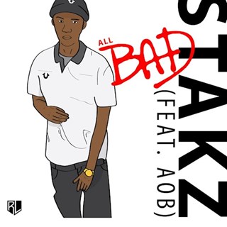 All Bad by Stakz ft John Aob Download