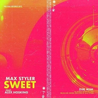 Sweet by Max Styler ft Alex Hosking Download