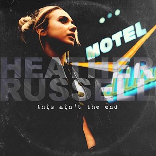 This Aint The End by Heather Russell Download