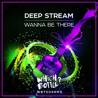 Wanna Be There by Deep Stream Download