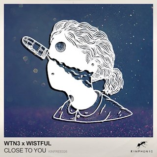 Close To You by Wtn 3 X Wistful Download