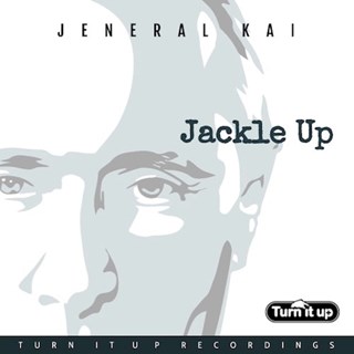 Jackle Up by Jeneral Kai Download