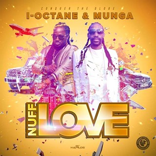 Nuff Love by I Octane & Munga Download