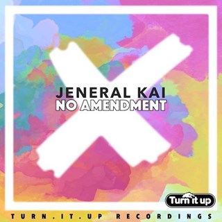 No Amendment by Jeneral Kai Download