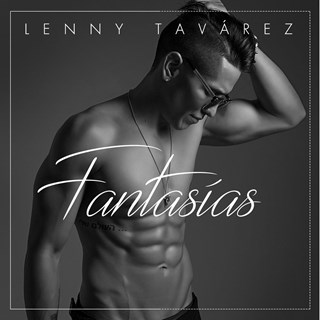 Fantasias by Lenny Tavarez ft De La Ghetto & J Alvarez Download