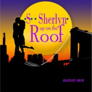Up On The Roof by Sherlyn Download
