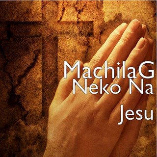 Nekona Jesu by Machilag Download