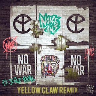 No War by Noise Cans ft Jesse Royal Download