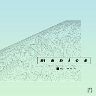 Deja Rendezvu by Manics Download