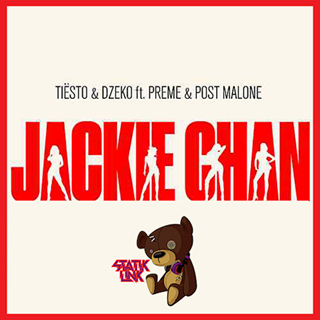 Jackie Chan by Tiesto, Post Malone, Dzeko & Preme Download
