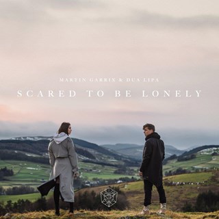 Scared To Be Lonely by Martin Garrix ft Dua Lipa Download