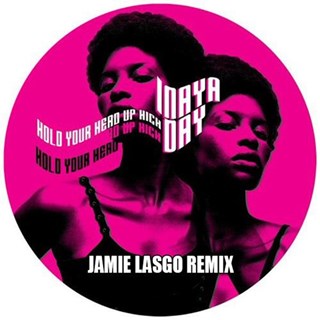Hold Your Head Up High by Inaya Day Download