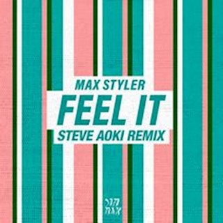 Feel It by Max Styler Download