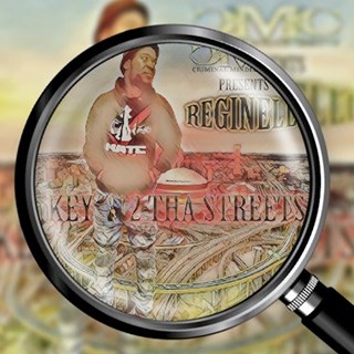 Key 2 Tha Streets by Reginelli Download