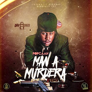 Man A Murdera by Popcaan Download