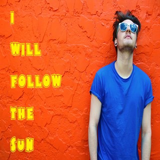 I Will Follow The Sun by Hi Star Download