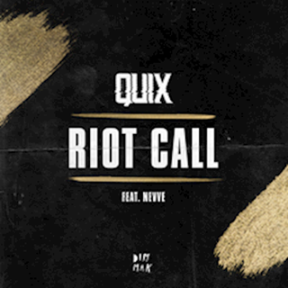 Riot Call by Quix ft Nevve Download