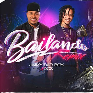 Bailando by Jimmy Bad Boy ft Dcs Download