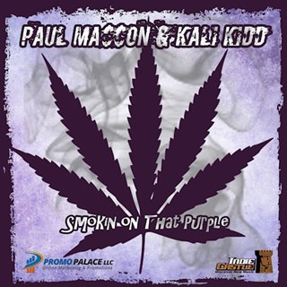 Smokin On That Purple by Paul Masson & Kali Kidd Download