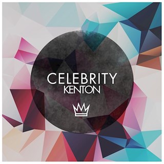 Celebrity by Kenton ft Sebastian Garcia Download