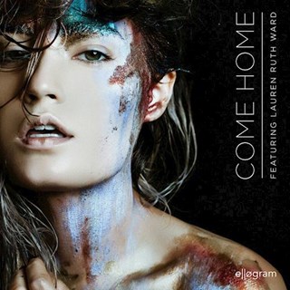 Come Home by Ellogram ft Lauren Ruth Ward Download