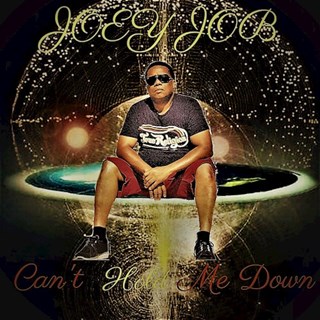 Cant Hold Me Down by Joey Job ft June Dogg Download