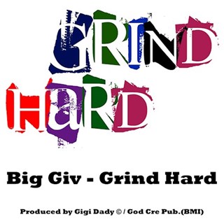Grind Instrumental by Big Giv Download