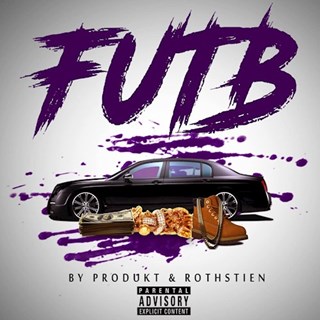 Fuckin Up Tha Bag by Produkt X Rothstein Download