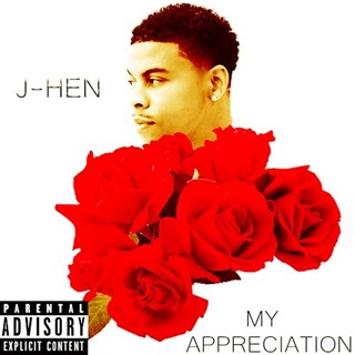My Appreciation by J Hen Download