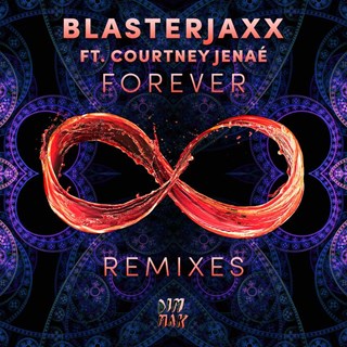 Forever by Blasterjaxx ft Courtney Jenae Download