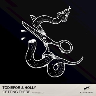 Getting There by Todiefor & Holly Download