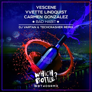 Bad Habit by Yescene, Yvette Lindquist & Carmen Gonzalez Download