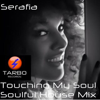 Touching My Soul by Serafia Download