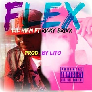 Flex by Lil Hiem & Ricky Brixx Download