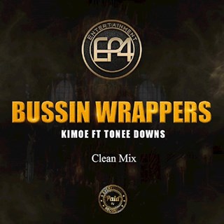 Bussin Wrappers by Bad Girl Kimoe Download