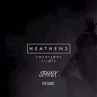 Heathens by Twenty One Pilots Download