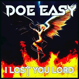 I Lost You Lord by Doe Easy Download
